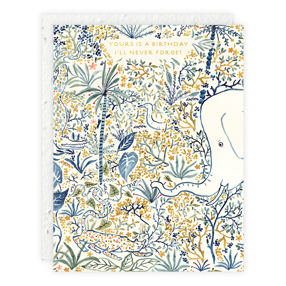 I'll Never Forget - Birthday Card