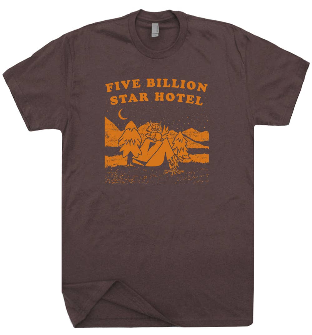 5 Billion Star Hotel Shirt Camping Hiking Wilderness Theme T