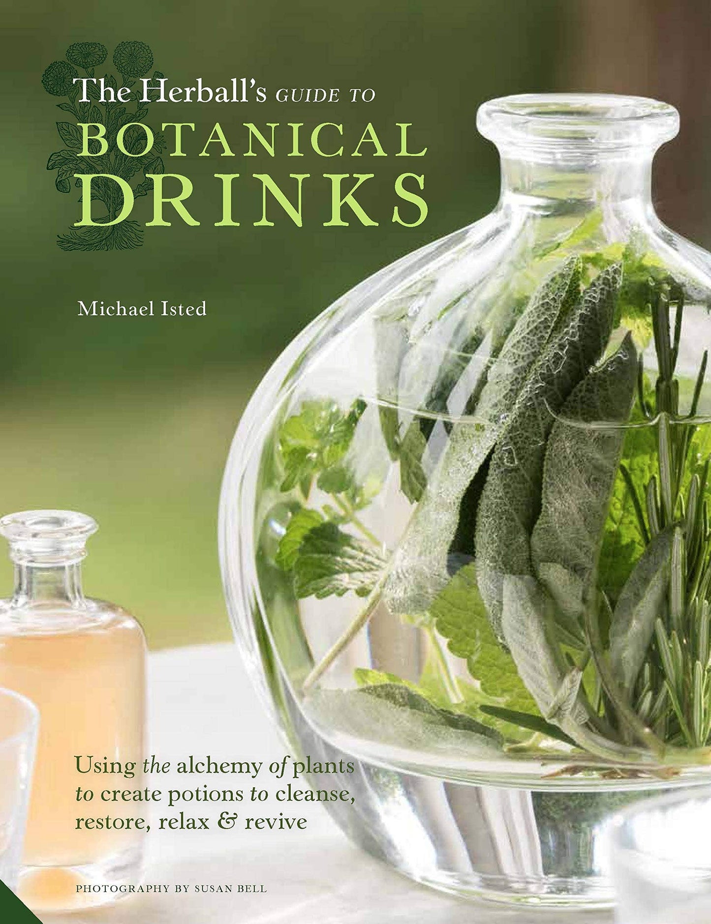 Herball's Guide to Botanical Drinks: Alchemy of Plants